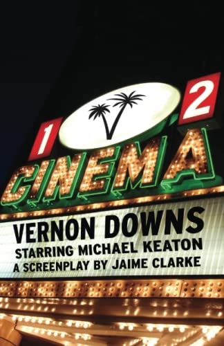VERNON DOWNS, STARRING MICHAEL KEATON