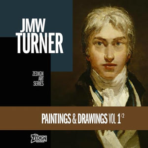 JMW Turner - Paintings and Drawings Vol 1 
