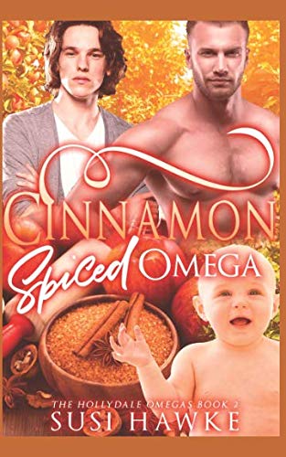 Cinnamon Spiced Omega (The Hollydale Omegas) cover