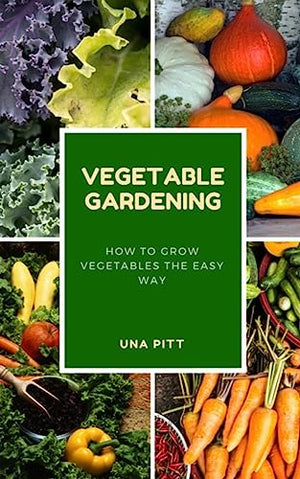 Vegetable Gardening