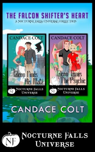 The Falcon Shifter's Heart: A Nocturne Falls Universe Collection cover
