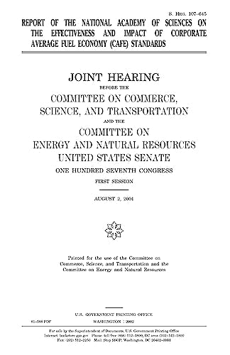 Report of the National Academy of Sciences on the Effectiveness and Impact of Corporate Average Fuel Economy (Cafe) Standards
