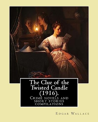 The Clue of the Twisted Candle (1916). By cover