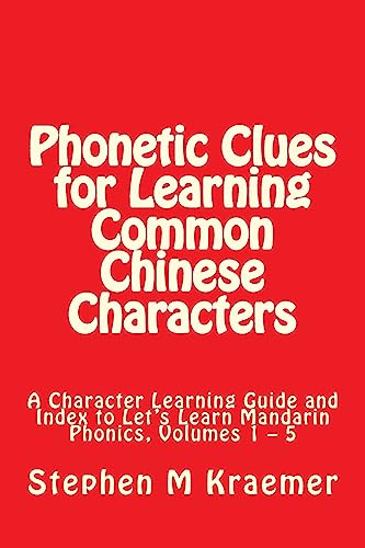 Phonetic Clues for Learning Common Chinese Characters
