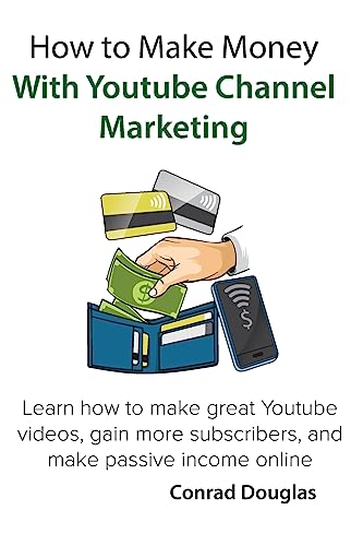 How to Make Money With Youtube Channel Marketing cover