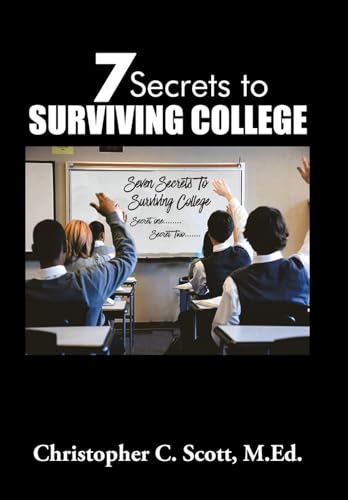 7 Secrets to Surviving College