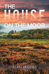 The House on the Moor 