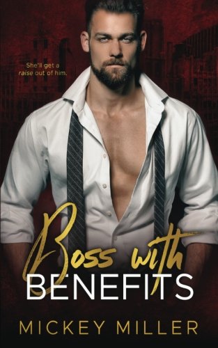 Boss with Benefits: Volume 3 (Blackwell After Dark) cover