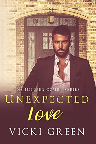 Unexpected Love (the Juniper Court Series) cover