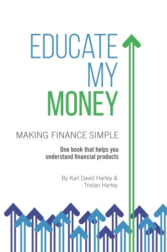 Educate My Money 2018 Edition: Making Finance Simple