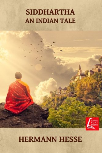 Siddhartha: An Indian Tale