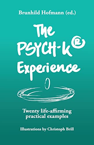 The PSYCH-K Experience