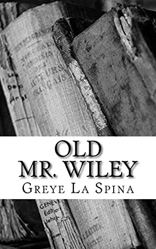 Old Mr. Wiley cover