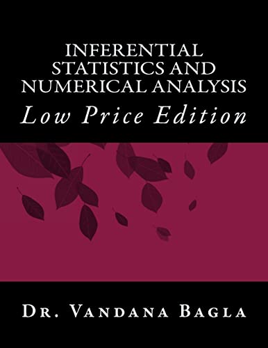 Inferential Statistics and Numerical Analysis