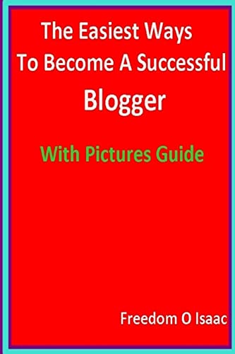 The Easiest Ways To Become A Successful Blogger With pictures Guide cover art