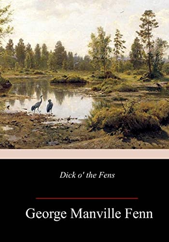 Dick o' the Fens cover