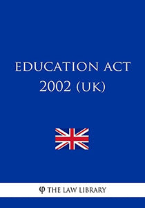 Education Act 2002 (UK) 