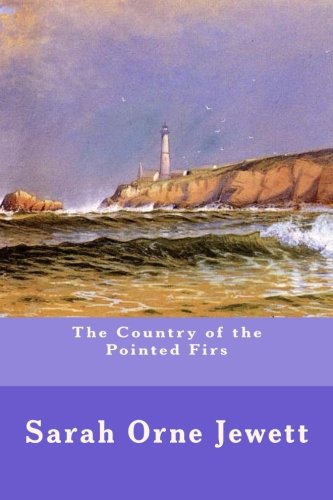The Country of the Pointed Firs cover