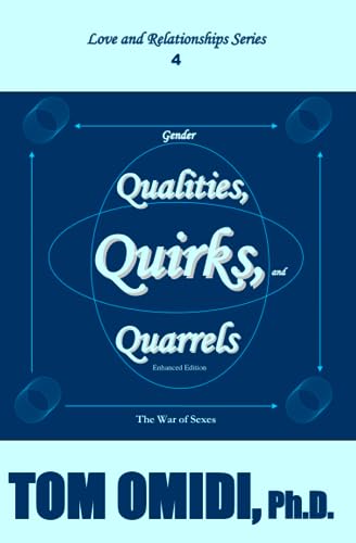 Gender Qualities, Quirks, and Quarrels (Enhanced Edition)