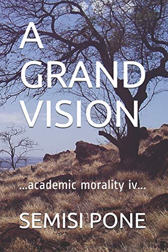A Grand Vision