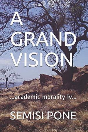 A Grand Vision