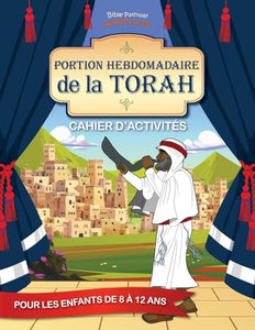 La Torah hebdomadaire Cahier d'activites 