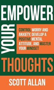 Empower Your Thoughts 