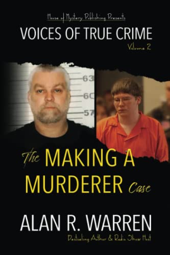 The Making A Murderer Case