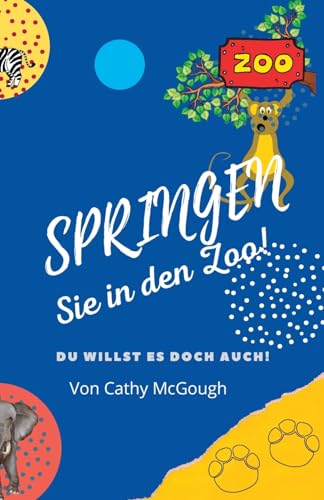Springen Sie in Den Zoo! Buch 2 German Edition cover