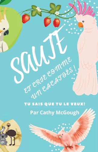Sautez Et Crie Comme Un Cacatos ! cover