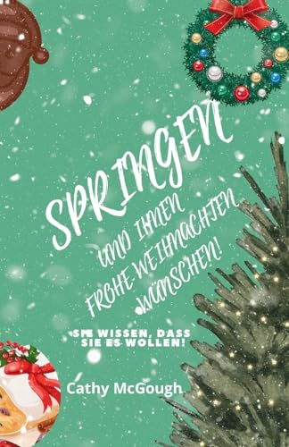 Springen Und Ihnen Frohe Weihnachten Wünschen! Buch 5 German Edition cover