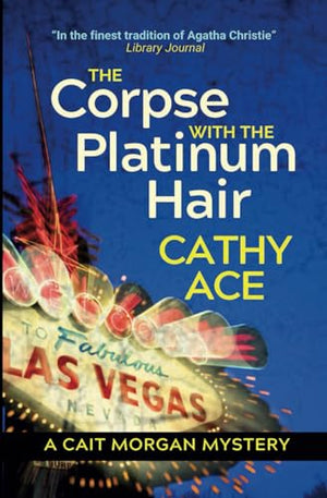 The Corpse with the Platinum Hair 2nd Edition