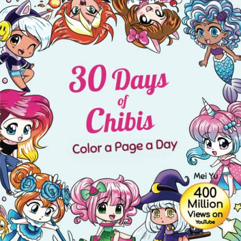 Days of Chibis Color a Page a Day Daily Coloring Book Relaxing Coloring ...
