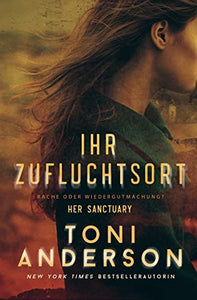 Ihr Zufluchtsort - Her Sanctuary 