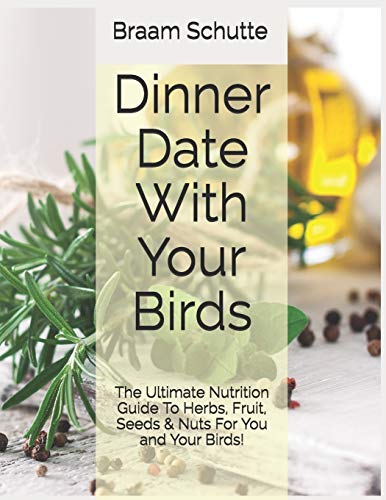 Dinner Date With Your Birds