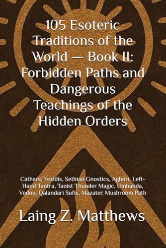 105 Esoteric Traditions of the World - Book II