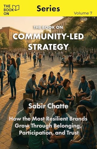 The Book On Community-Led Strategy