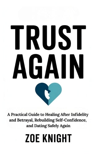 Trust Again