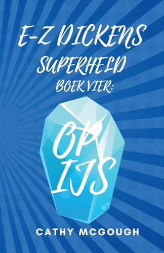 E-Z Dickens Superheld Boek 4 Dutch Edition