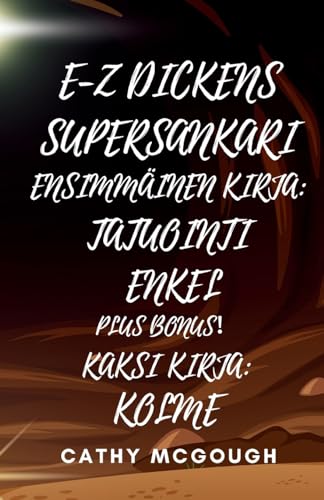 E-Z Dickens Supersankari Kirja 1 Ja 2 Finnish Edition cover