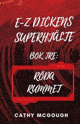 E-Z Dickens Superhjälte BOK 3 Swedish Edition cover