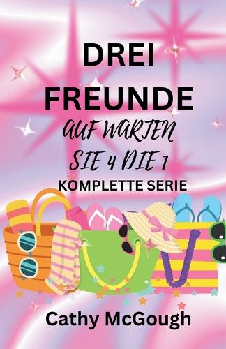 Drei Freunde Buch 1 Und 2 German Edition cover