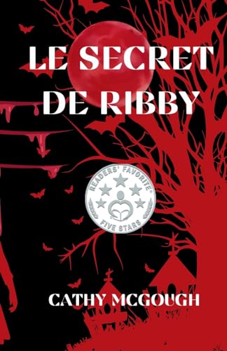 Le Secret De Ribby FRENCH EDITION cover
