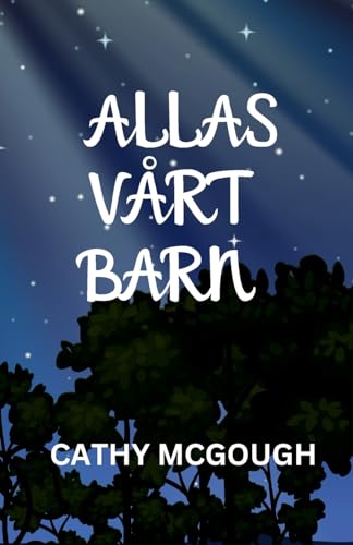 Allas Vårt Barn Swedish Edition cover