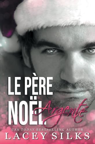 Le Père Noël Argenté