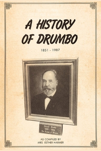 A History of Drumbo, 1851 - 1987