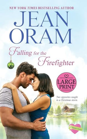 Falling for the Firefighter