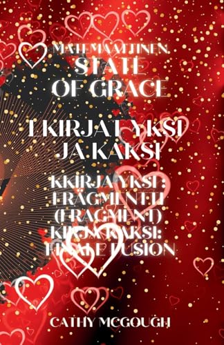 Matemaattinen State of Grace Kirjat 1 Ja 2 cover