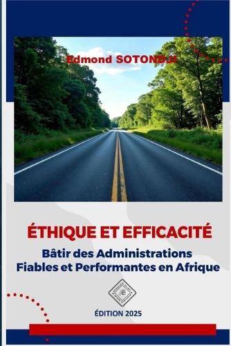 Éthique Et Efficacité