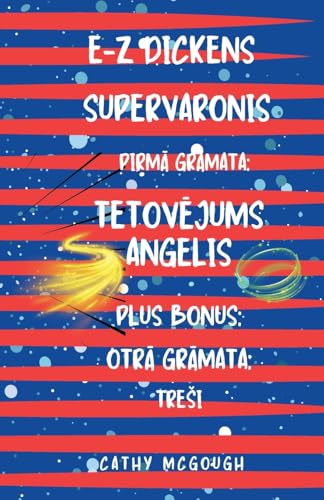 E-Z Dickens Supervaronis Gramata1 OtrĀ 2 Latvian Edition